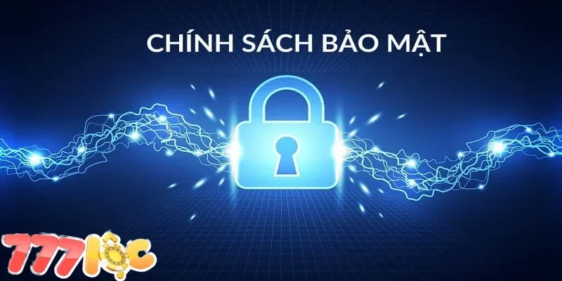 Chính sách bảo mật Chính sách bảo mật